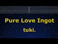 Karaoke Pure Love Ingot Tuki No Guide Melody Instrumental Lyric Romanized