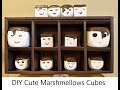 DIY Cute Marshmallows Cubes Decoration