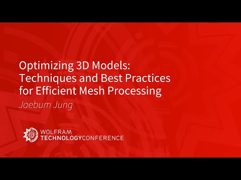 Optimizing 3D Models: Techniques and Best Practices for Efficient Mesh Processing