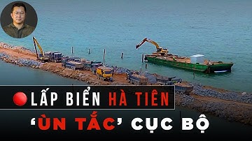 CẬP NHẬT đường VƯỢT BIỂN Hà Tiên xe BEN nối đuôi ÙN TẮC cục bộ