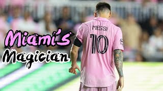 Messi - Inter Miami's Magician