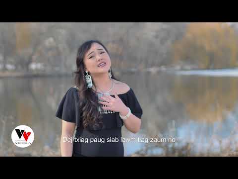 Yuam Kev Ua Koj Sev - Pajai Yang/Paj Ntsais Yaj (Official Music Video)