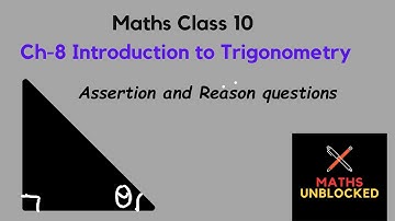 Trigonometry | Trigonometry Class 10 Chapter 8 | Assertion and Reason questions on Trigonometry