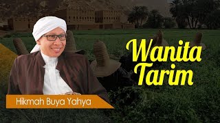 Wanita Tarim..ᴴᴰ | Hikmah Buya Yahya