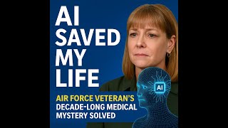 🎖️ “AI Saved My Life”: Air Force Veteran’s Decade-Long Medical Mystery Solved by Doctronics.AI