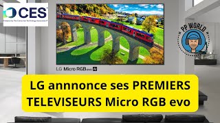 Ces 2026 Lg Annonce Ses Premiers Téléviseurs Micro Rgb Evo