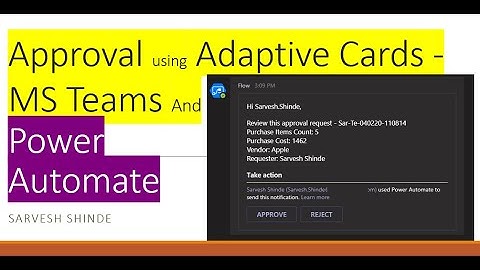 Approval with Adaptive Cards | Microsoft Teams and Power Automate | Power Platform | SharePoint