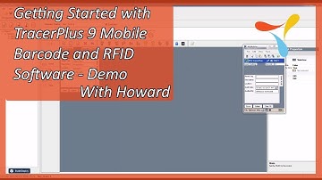 Getting Started with TracerPlus 9 Mobile Barcode and RFID Software - Demo