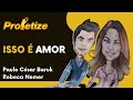 Paulo César Baruk e Rebeca Nemer - Isso é Amor (Clipe Oficial)