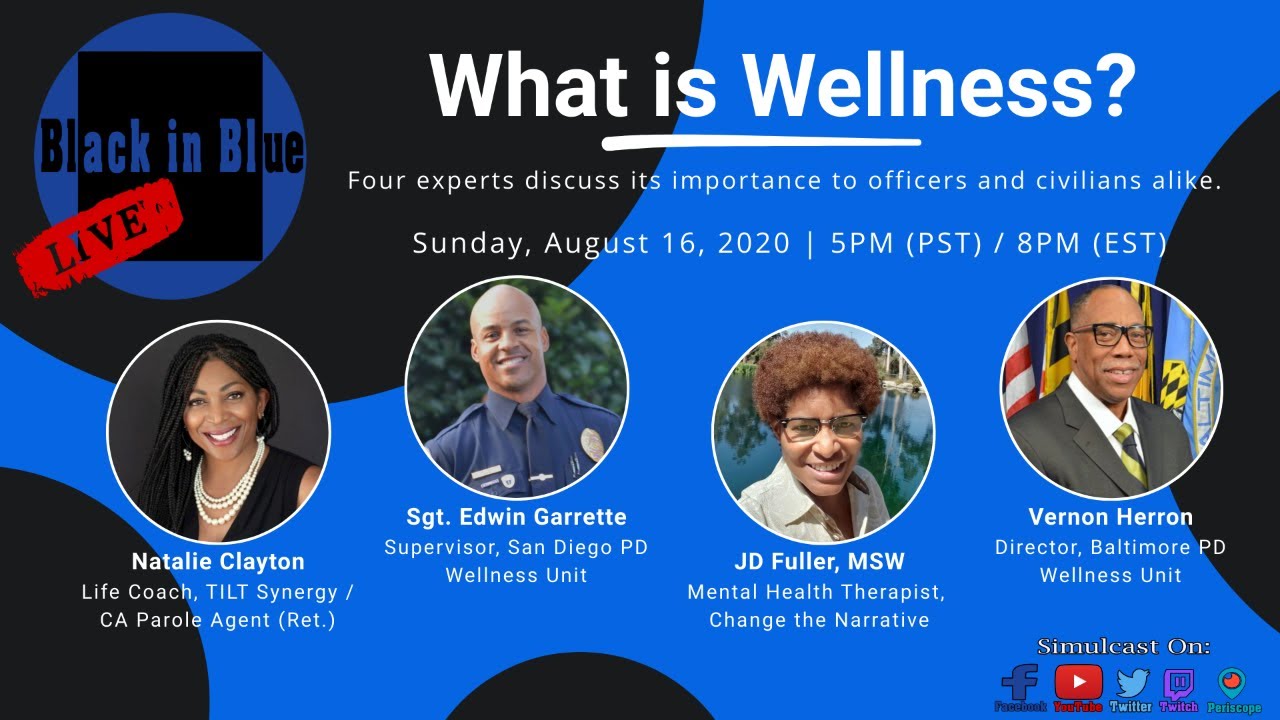 Black in Blue Live: What is Wellness? - YouTube