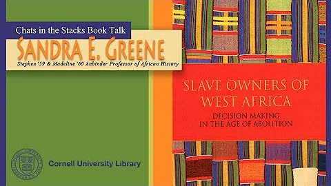 Sandra Greene - Slave Owners in West Africa