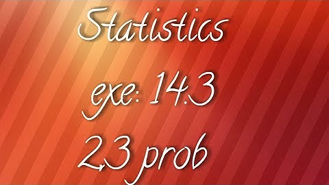 A.P/T.S 10th maths- Statistics- exe:14.3- 2,3 prob