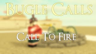 Bugle Calls: Fire