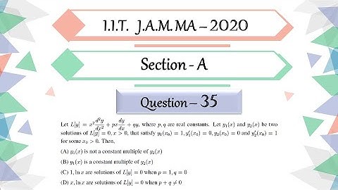 IIT JAM 2020 Mathematics solutions Question 35|Differential Equation|Euler|Homogeneous|Second Order