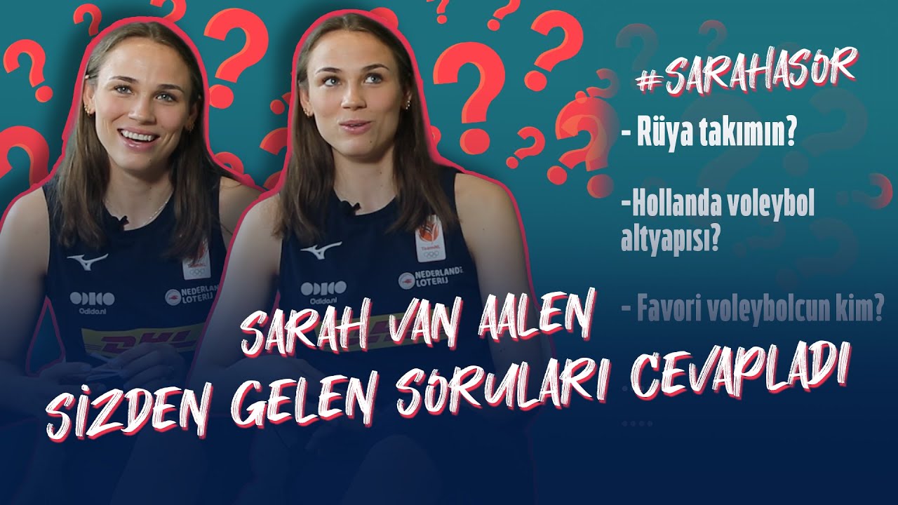Sarah van Aalen Sizden Gelen Soruları Cevaplıyor | TRT Spor Dijital