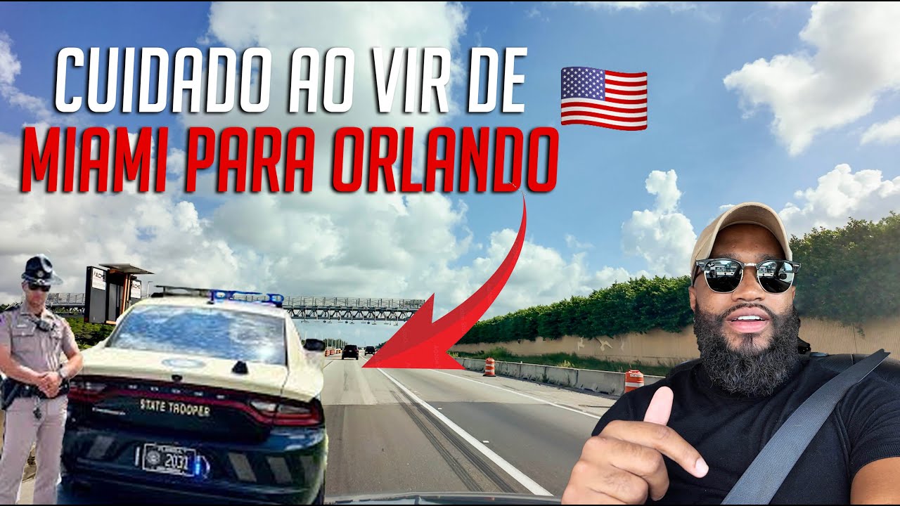 COMO É VIAJAR DE MIAMI PARA ORLANDO DE CARRO EM 2024? - DICAS E CUIDADOS - JEFF EUA