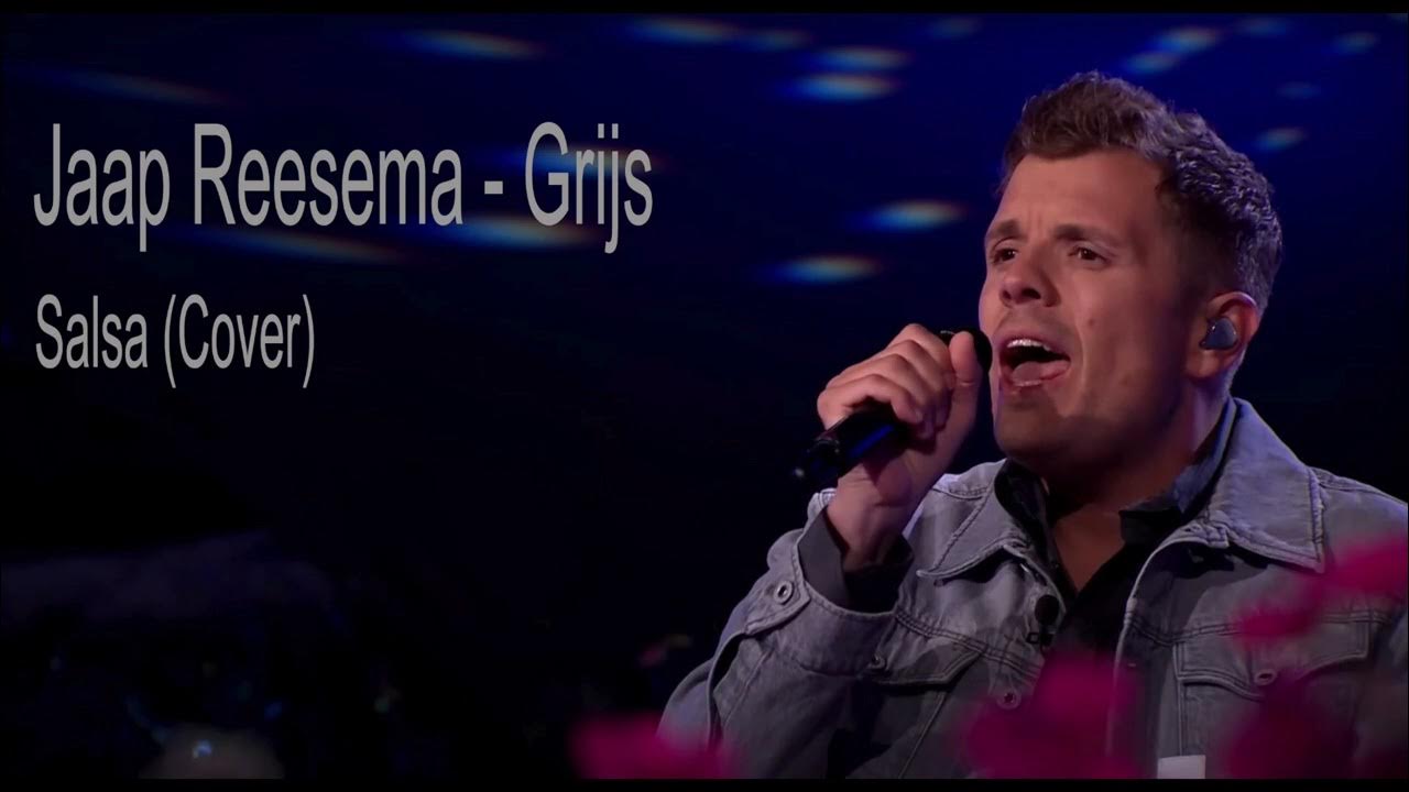 Jaap Reesema Grijs (Salsa cover) YouTube