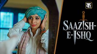 Saazish - E - Ishq New Episode 2 Part 2 New Hindi Webseries Of 2025 Kutingg New Webseries