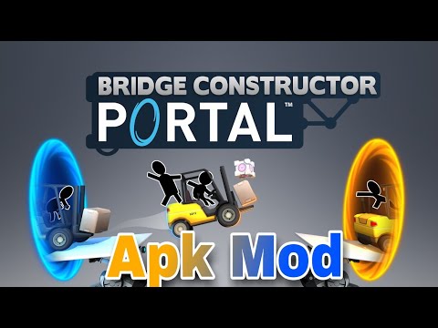 Bridge Constructor Portal Apk Mod