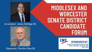 Middlesex & Worcester Senate District Candidate Forum