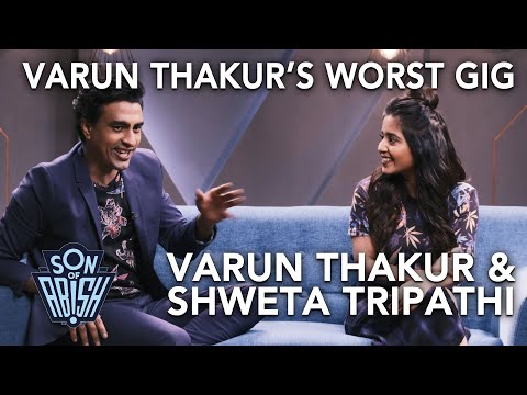 Varun Thakur's Worst Show | Son Of Abish