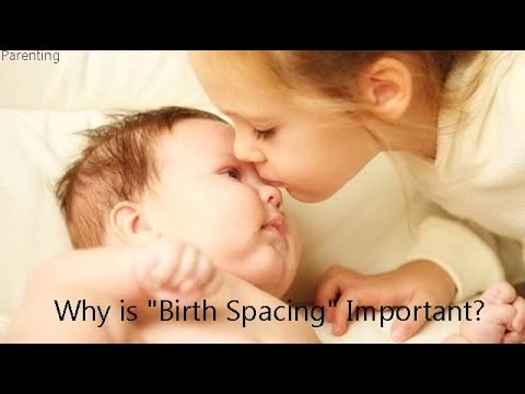 why is quot birth spacing quot important ventuno the raising why is it important to have a birth plan