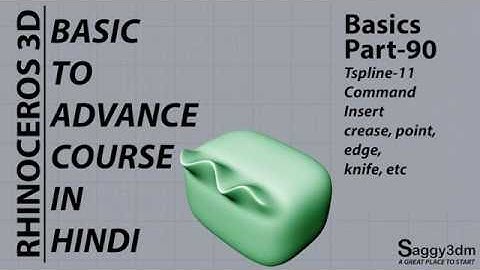 Rhino Basics in Hindi - 90 Tspline-11 insert crease ,points, edge, knife tool