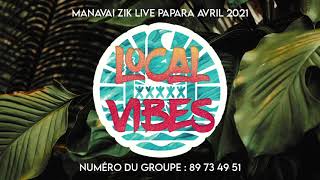 MANAVAI ZIK LIVE PAPARA AVRIL 2021 - 03 HULA