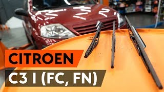 Hoe Wisserbladen CITROËN C3 I (FC_) vervangen - videohandleidingen