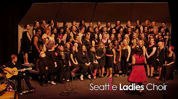 Seattle Ladies Choir: S15: Seven Bridges Road (Eagles)