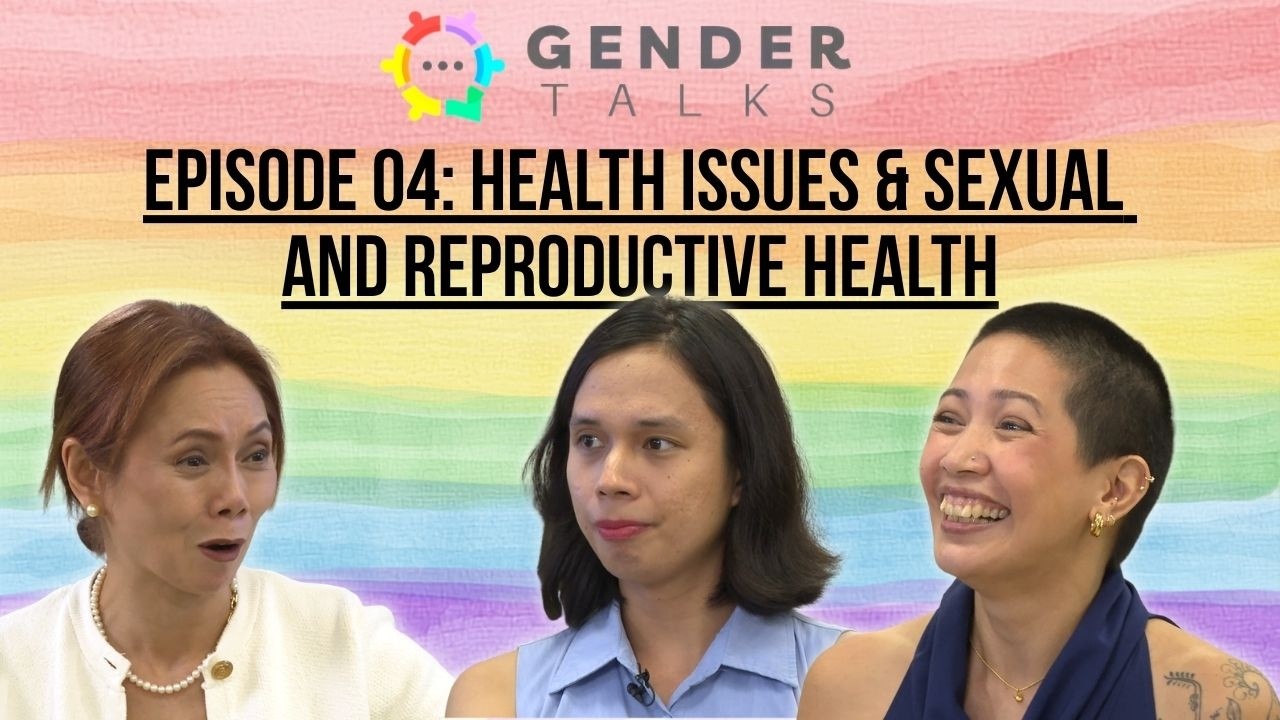Thumbnail for GENDER TALKS | Season 2 Episode 04: Health Issues & Sexual and Reproductive Health