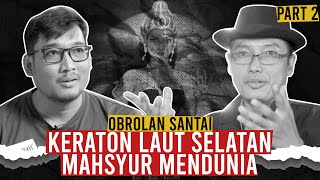 TERHORMATNYA KERATON LAUT SELATAN DI DUNIA