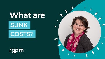 What are sunk costs?