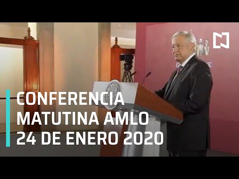 Conferencia matutina AMLO - Viernes 24 de enero 2020