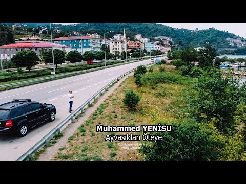 Muhammed YENİSU -  Ayvasıldan Öteye  (Giresun Karşılaması)