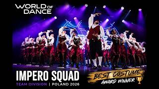 Impero Squad | World of Dance Poland 2026 | Team Division | Best Costume Award 🏆