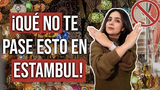 ESTAMBUL| ERRORES que la MAYORÍA de turistas COMETEN