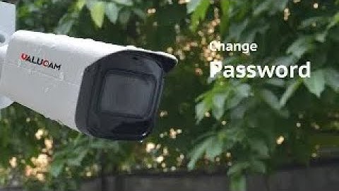 How to Change Password of Valucam PoE IP Camera (same with Dahua)