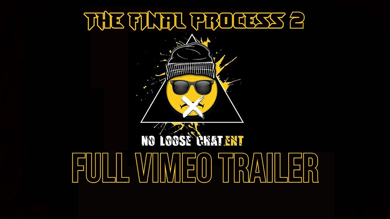 THE FINAL PROCESS 2 | FULL VIMEO TRAILER - YouTube