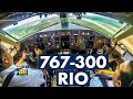 Cockpit BOEING 767-300ER Takeoff RIO DE JANEIRO