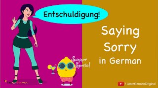 Saying Sorry In German Sich Entschuldigen Deutsch Im Alltag Learn German A1-A2