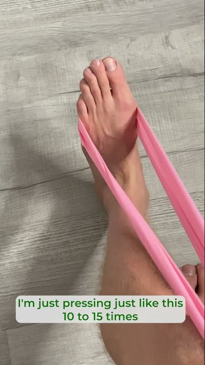 How to Strengthen All of the Ankle Muscles with One Resistance Band