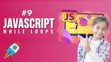 #9 While Loops in JavaScript Tutorial in Urdu / Hindi