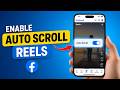 How to Enable Auto Scroll Reels on Facebook