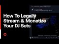 How To Legally Stream & Monetize Your DJ Sets with Mixcloud Live