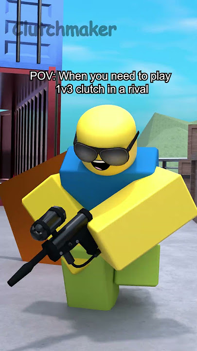 POV: When you need to play 1v3 clutch in a rival #shorts #roblox #funny #robloxmemes