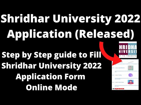 Shridhar University 2022 Application (Released) - How to Fill Shridhar University 2022 Application