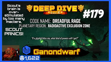 Dreadful Rage | Elite Deep Dive Week #179 | Deep Rock Galactic