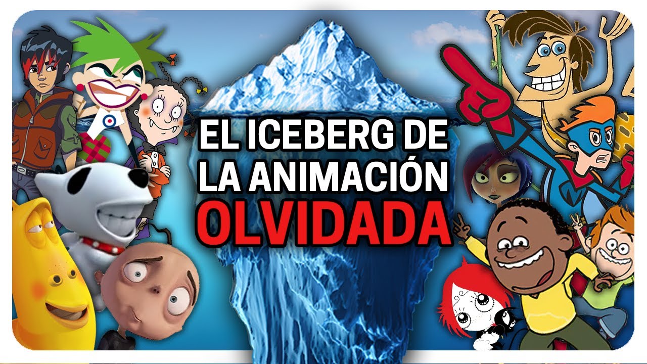 EL ICEBERG DE LA ANIMACIÓN OLVIDADA