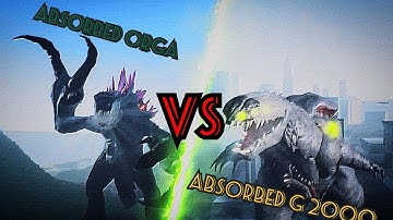 Project Kaiju : Absorbed Orga VS Absorbed G 2000 (Battle of the Multiverse  #1 The Cinematic Movie)